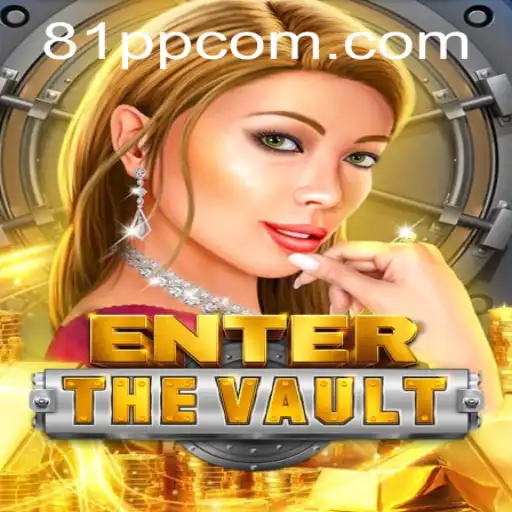 Exploring the Exciting World of EntertheVault: A Detailed Guide