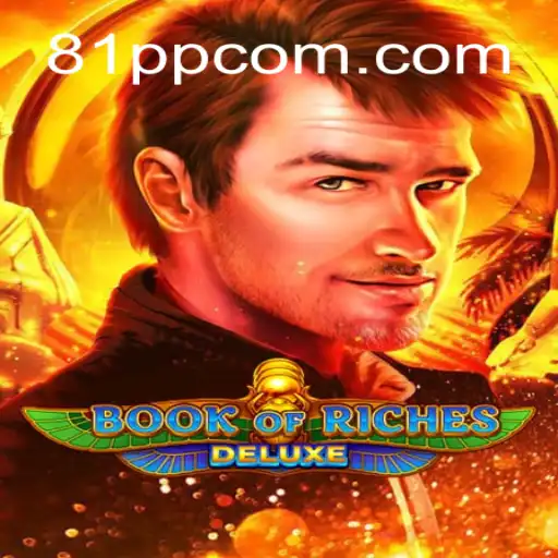 Discovering the Intrigue of Book of Riches Deluxe: A Thrilling Casino Adventure