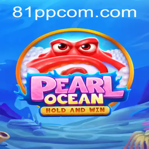 Discover the Exciting World of PearlOcean: A Deep Dive into Gameplay and Strategy
