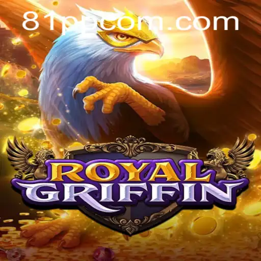 RoyalGriffin: Exploring the Intriguing World of 81PP.COM